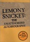 [Lemony Snicket: The Unauthorized Autobiography]