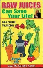 [Raw Juice Can Save Your Life!]